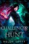 [Wild Hunt 02] • Challenger of the Hunt